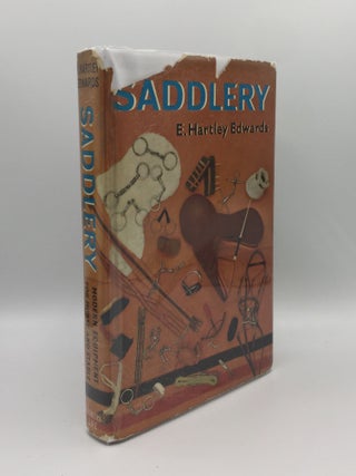 Item #135577 SADDLERY Modern Equipment for Horse and Stable. EDWARDS Elwyn Hartley