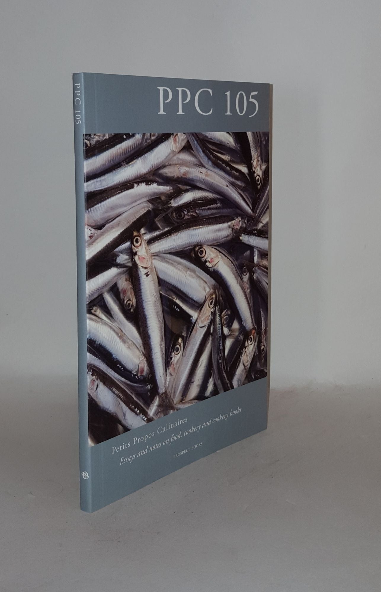JAINE Tom - Petit Propos Culinaires Ppc 2 Essays and Notes on Food Cookery and Cookery Books