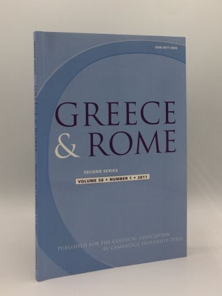 Item #136480 GREECE & ROME Second Series April 2011 Vol. 58 No. 1. IZZET V. TAYLOR J., SHORROCK R