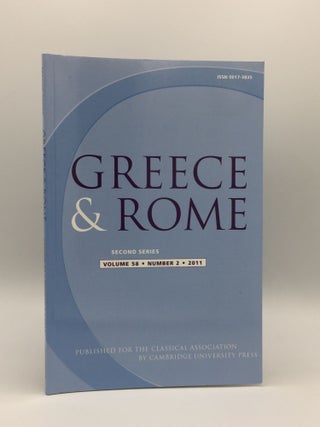 Item #136487 GREECE & ROME Second Series October 2011 Vol. 58 No. 2. IZZET V. TAYLOR J., SHORROCK R