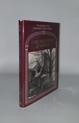 Item #136528 THE EARLY ARCHITECTURE OF THE SOUTH Volume 2 The Architectural Treasures of Early...