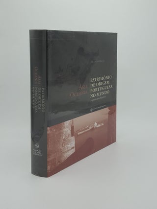 Item #137227 PATRIMÓNIO DE ORIGEM PORTUGUESA NO MUNDO Arquitectura e Urbanismo Ásia Oceania....