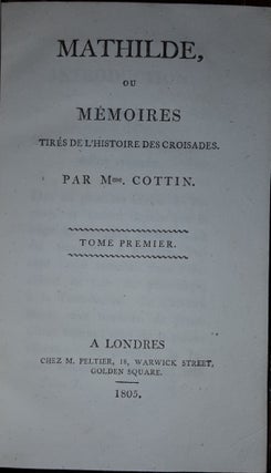 MATHILDE Ou Memoires tires de l'Histoire des Croisades