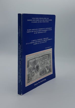 Item #137853 NAVAL BASES TOWN PLANNING AND FORTIFICATION DURING THE FIRST FRENCH EMPIRE IN EUROPE...