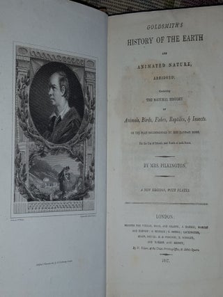 GOLDSMITH'S HISTORY OF THE EARTH And Animated Nature Abridged Containing the Natural History of Animals Birds Fishes Reptiles & Insects...