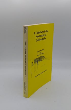 Item #138566 A CATALOG OF THE NEOTROPICAL COLLEMBOLA. BELLINGER Peter F. MUTT Jose A. Mari