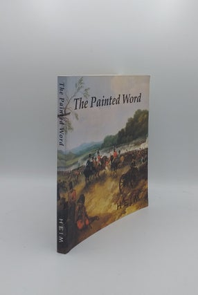 Item #139098 PAINTED WORD British History Painting 1750-1830. CANNON-BROOKES Peter