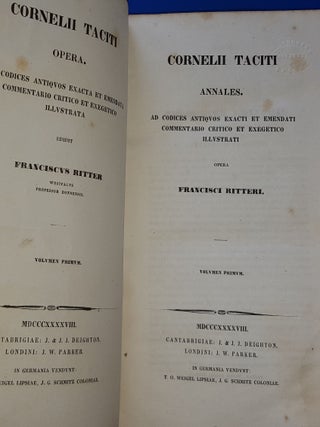 CORNELII TACITI Opera Annales Ad Codices Antiquos Exacti et Emendati Commentario Critico et Exegetico Illustrati