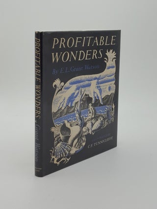 Item #139388 PROFITABLE WONDERS Some Problems of Plant and Animal Life. TUNNICLIFFE C. F GRANT...