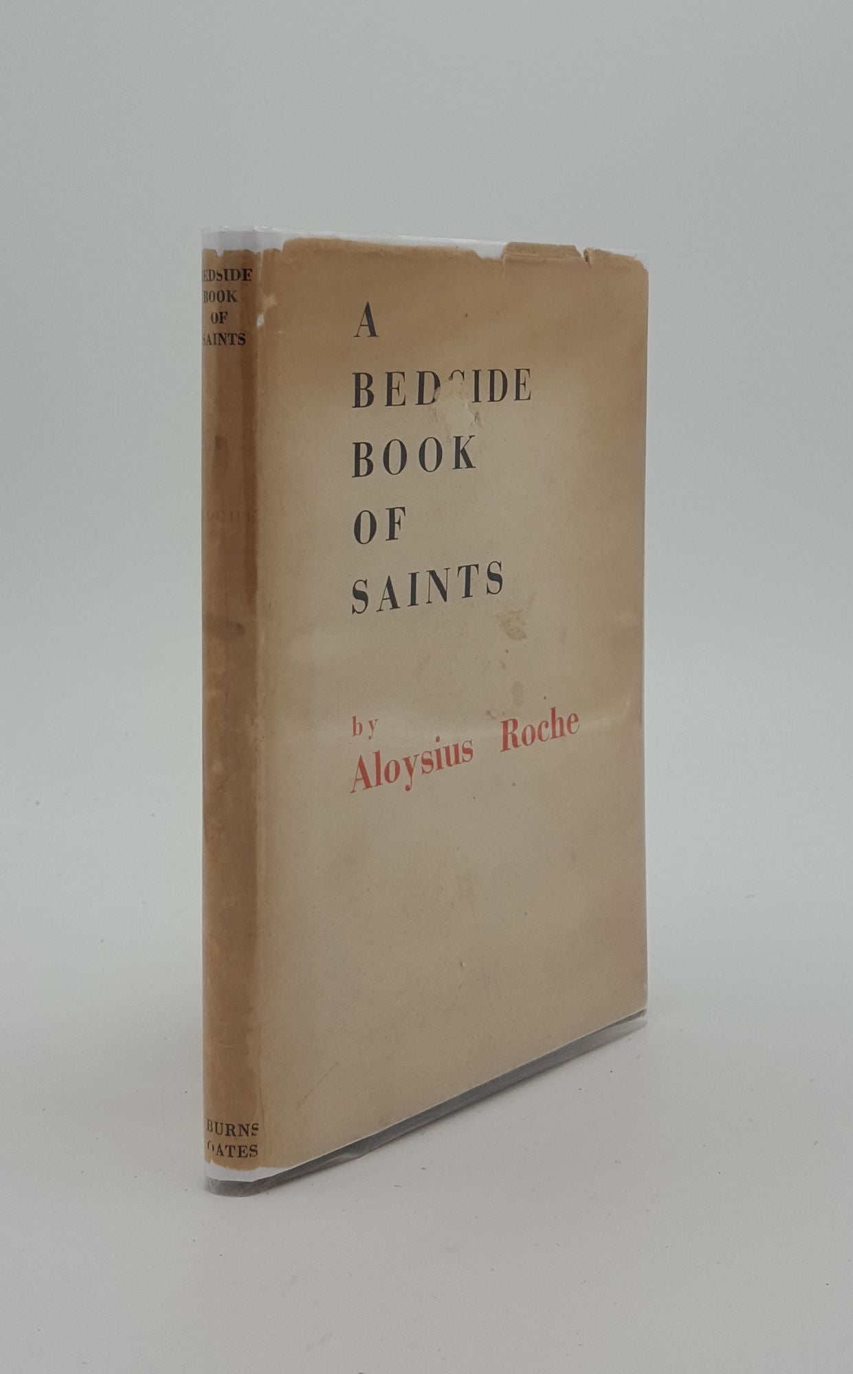 ROCHE Aloysius - A Bedside Book of Saints