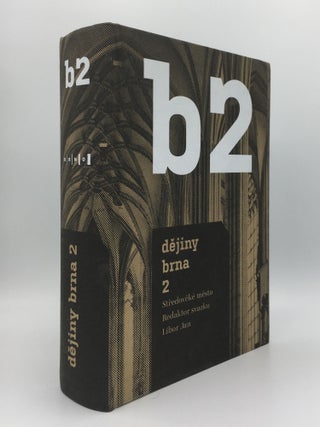 Item #140529 DEJINY BRNA 2 Stredoveke Mesto Redaktor Svazku Libor Jan. PROCHAZKA Rudolf