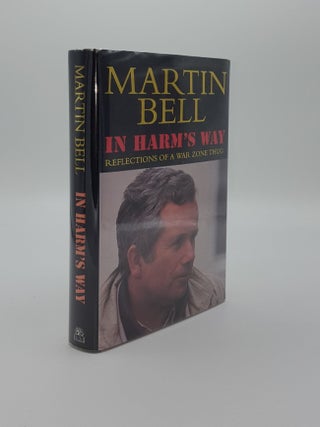 Item #140568 IN HARM'S WAY. BELL Martin