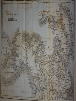 HISTORICAL VIEW OF THE PROGRESS OF DISCOVERY ON THE MORE NORTHERN COASTS OF AMERICA From the Earliest Period to the Present Time With Descriptive Sketches of the Natural History of the North American Regions...