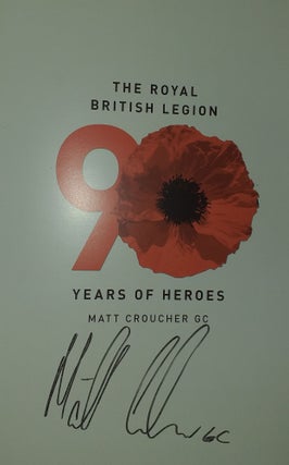 THE ROYAL BRITISH LEGION 90 Years of Heroes