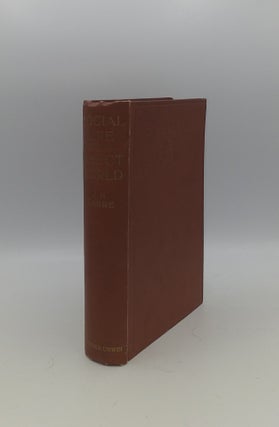 Item #140791 SOCIAL LIFE IN THE INSECT WORLD. MIALL Bernard FABRE J. H