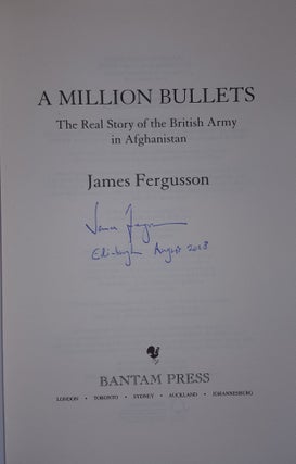 A MILLION BULLETS The Real Story of the War in Afghanistan