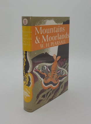 Item #141083 MOUNTAINS AND MOORLANDS. PENNINGTON Winifred PEARSALL W. H
