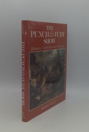 Item #142100 THE PUNCH & JUDY SHOW Tradition and Meaning. LEACH Robert