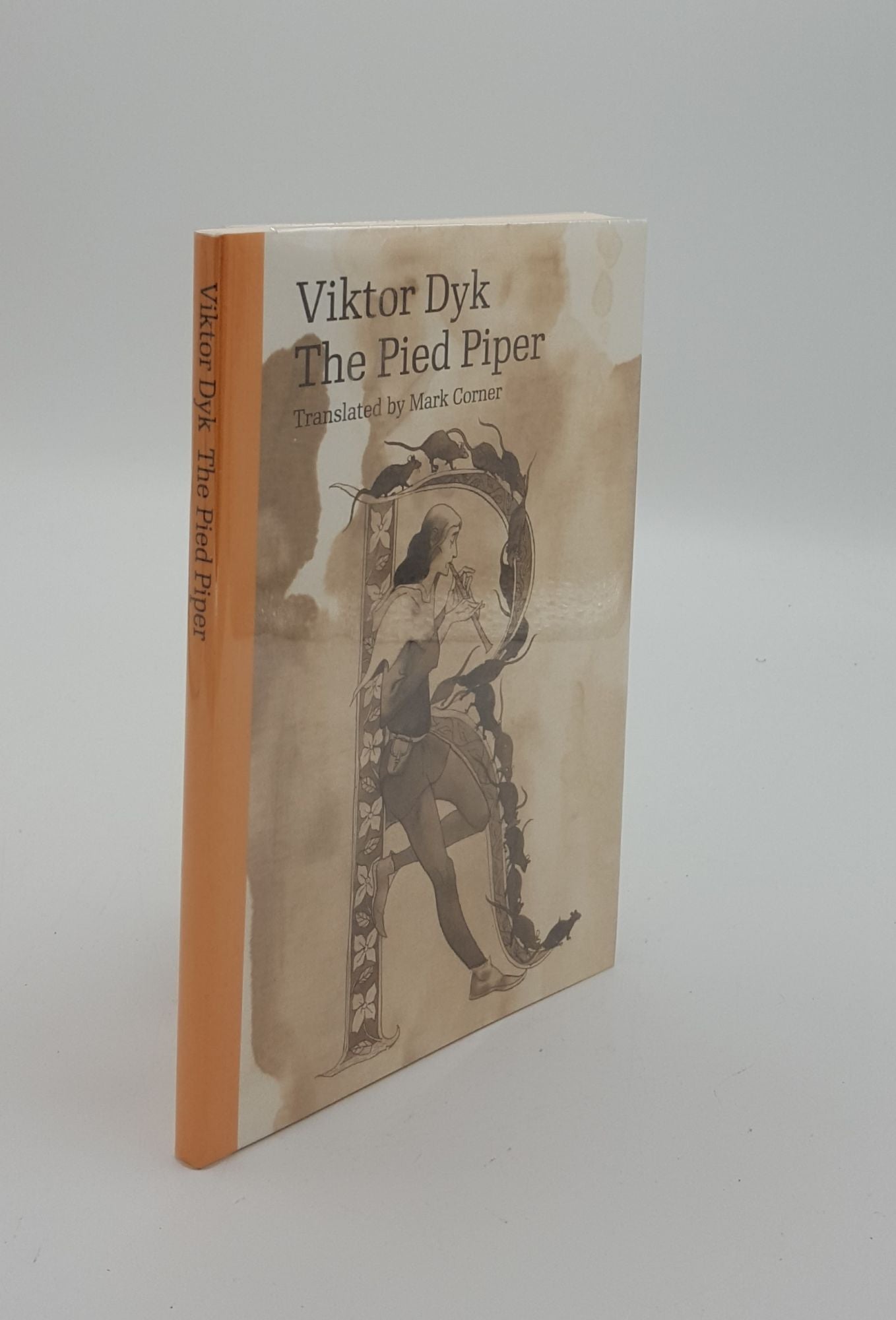 DYK Viktor, CORNER Mark - The Pied Piper Modern Czech Classics