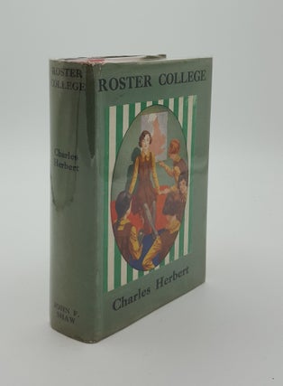 Item #142680 ROSTER COLLEGE. HERBERT Charles