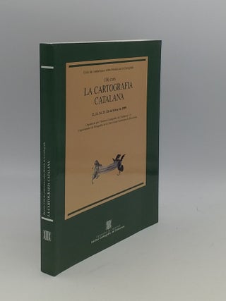 Item #142923 10e Curs LA CARTOGRAFIA CATALANA Cicle de Conferències Sobre Història de la...
