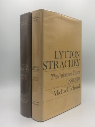 Item #143896 LYTTON STRACHEY A Critical Biography Volume I The Unknown Years 1880-1910 [&] Volume...