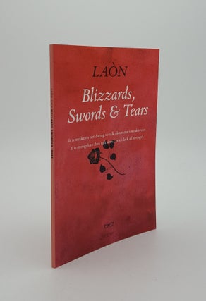 Item #144026 BLIZZARDS SWORDS AND TEARS. LAON