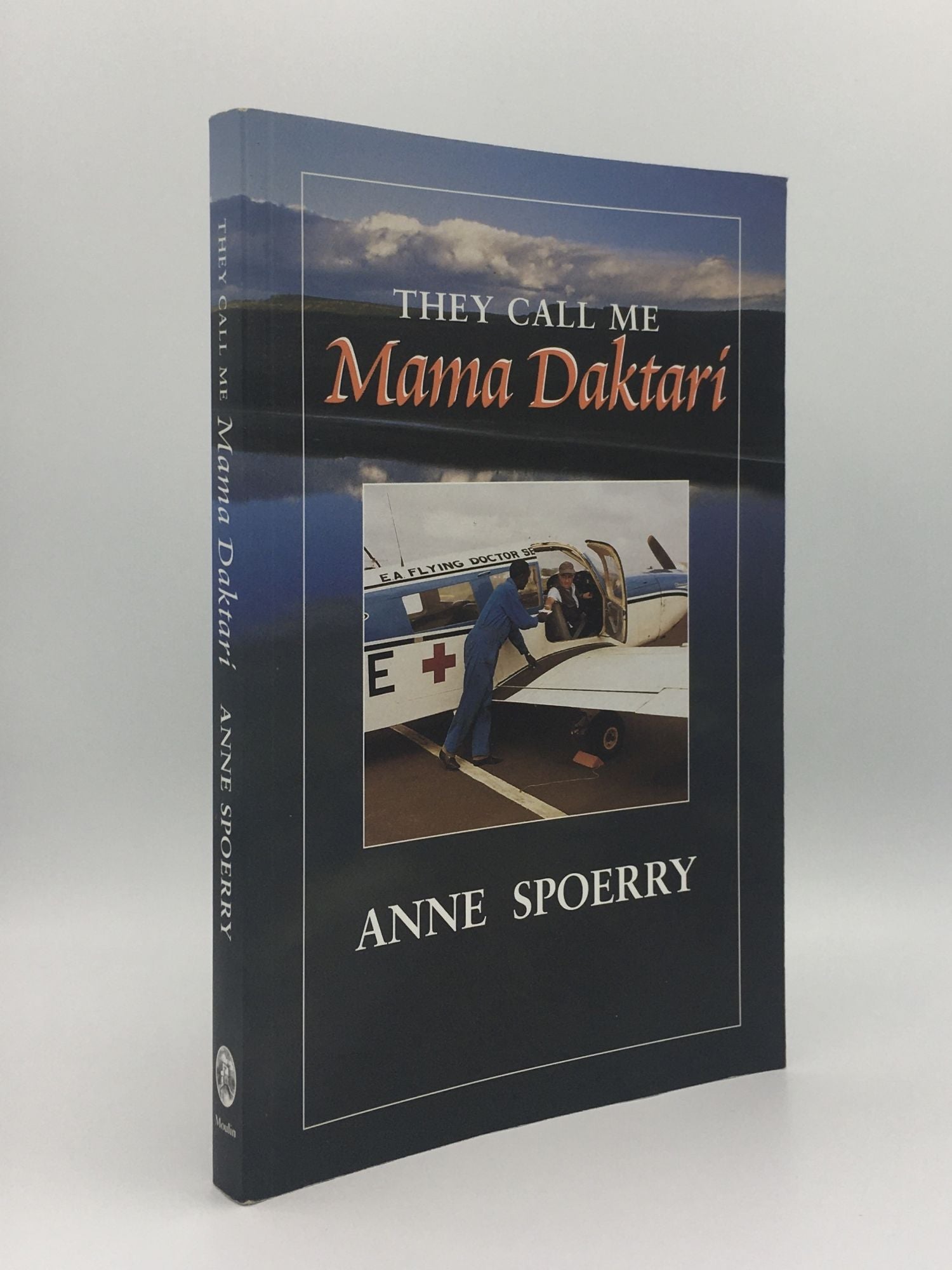 SPOERRY Anne - The Call Me Mama Daktari