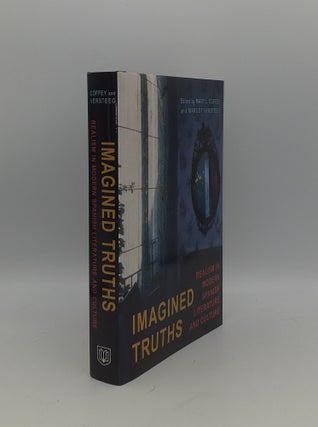 Item #145168 IMAGINED TRUTHS Realism in Modern Spanish Literature and Culture. VERSTEEG Margot...