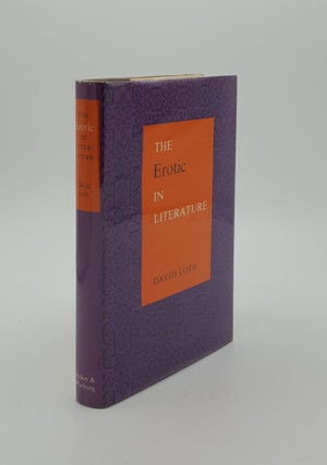 Item #145265 THE EROTIC IN LITERATURE A Historical Survey of Pornography as Delightful as it is...