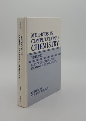 Item #145410 METHODS IN COMPUTATIONAL CHEMISTRY Volume 1 Electron Correlation in Atoms and...