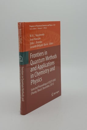 Item #145414 FRONTIERS IN QUANTUM METHODS AND APPLICATIONS IN CHEMISTRY AND PHYSICS Selected...