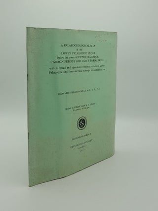 Item #145865 A PALAEOECOLOGICAL MAP OF THE LOWER PALAEOZOIC FLOOR BELOW THE COVER OF UPPER...