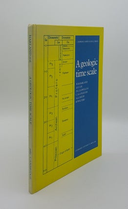 Item #145873 A GEOLOGIC TIME SCALE. HARLAND W. B