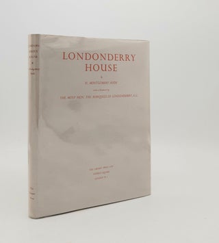 Item #145963 LONDONDERRY HOUSE AND ITS PICTURES. HYDE H. Montgomery