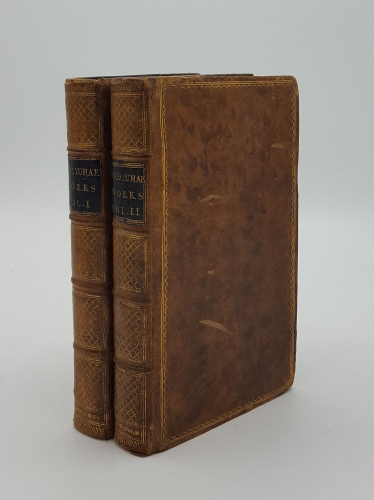 Item #146187 THE WORKS OF THE LATE INGENIOUS MR GEORGE FARQUHAR Containing all his Poems Letters Essays and Comedies Published in his Life-time In Two Volumes. FARQUHAR George.