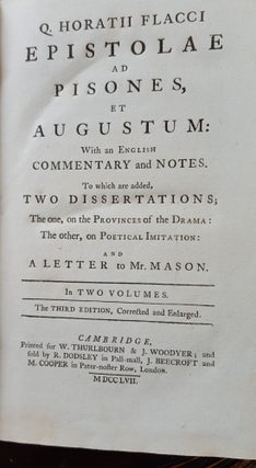 EPISTOLAE AD PISONES ET AUGUSTUM With an English Commentary and Notes To which are added Two Dissertations…