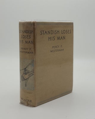 Item #146301 STANDISH LOSES HIS MAN. WESTERMAN Percy F