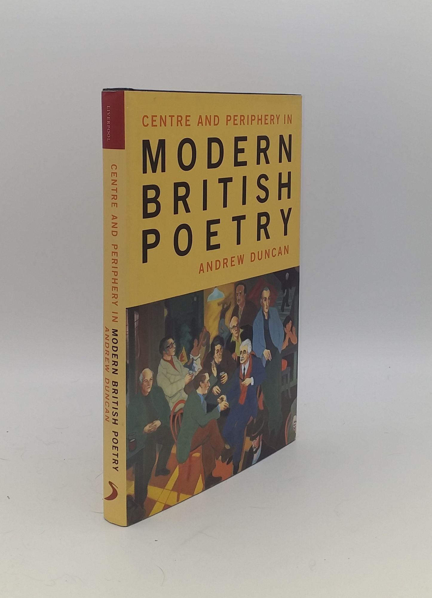 DUNCAN Andrew - Centre and Periphery in Modern British Poetry