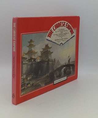 Item #146699 THE CHINESE EMPIRE ILLUSTRATED Being A Series Of Views From Original Sketches...