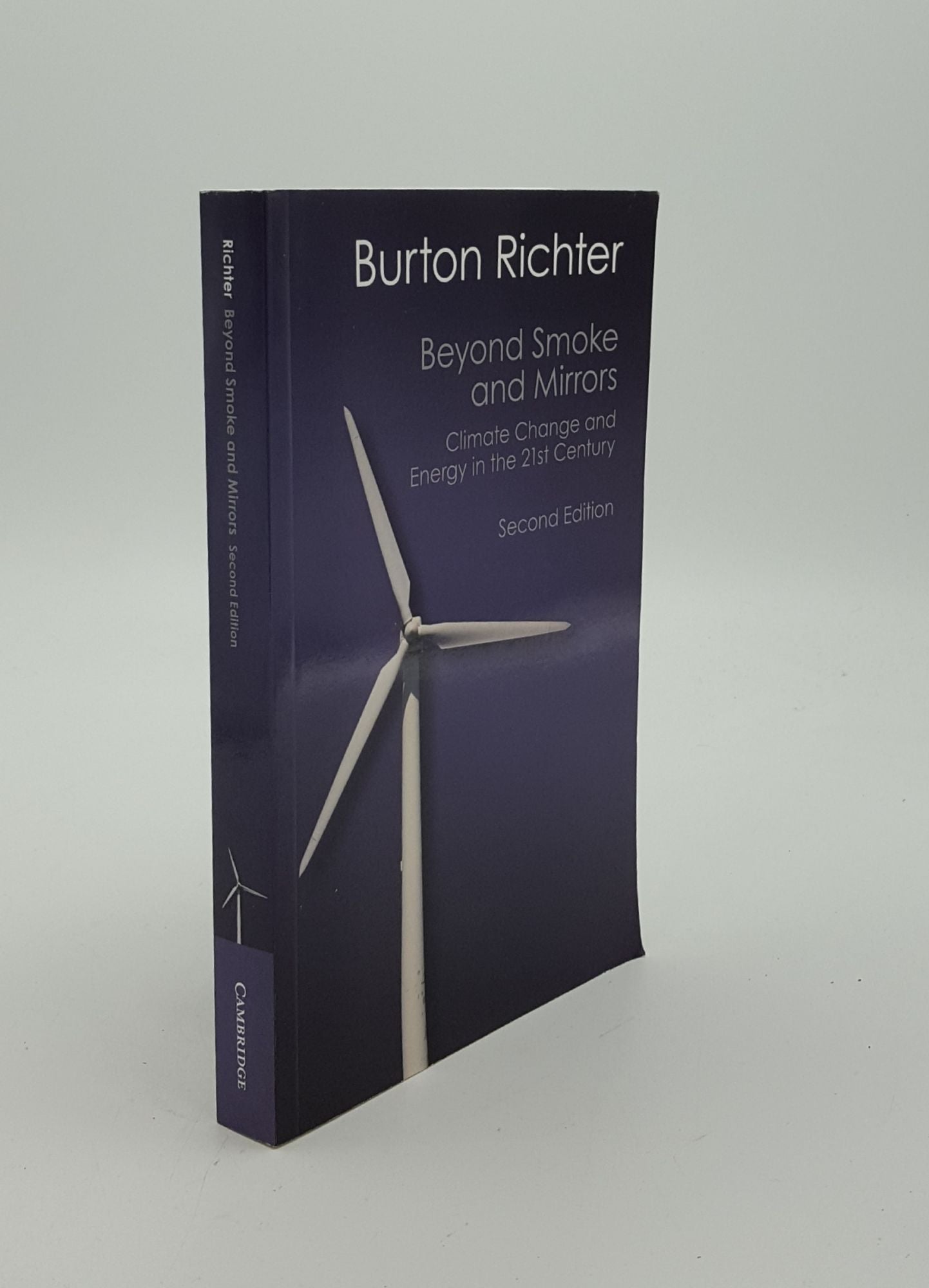 RICHTER Burton - Beyond Smoke and Mirrors Climate Change and Energy in the 21st Century