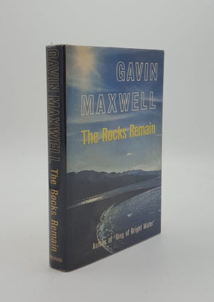 Item #147413 THE ROCKS REMAIN. MAXWELL Gavin