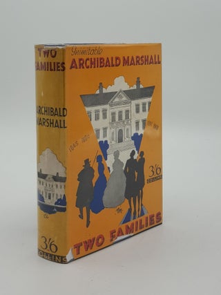 Item #147978 TWO FAMILIES A Novel. MARSHALL Archibald
