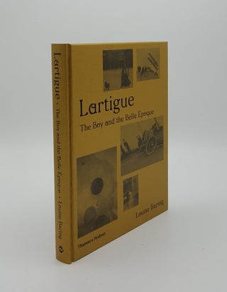 Item #148310 LARTIGUE The Boy and the Belle Epoque. BARING Louise