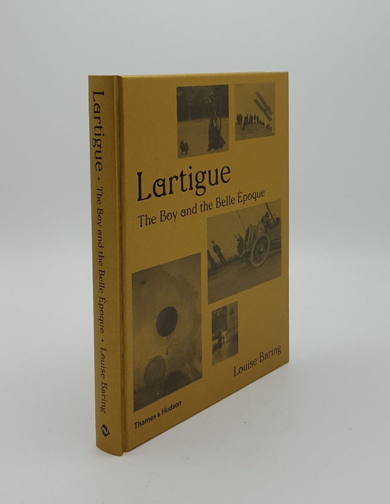 Item #148310 LARTIGUE The Boy and the Belle Epoque. BARING Louise.
