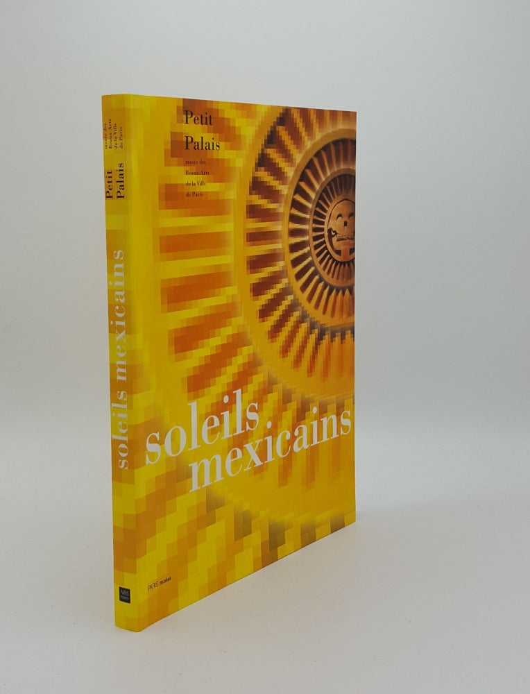 Item #148325 SOLEILS MEXICAINS. Collectif.