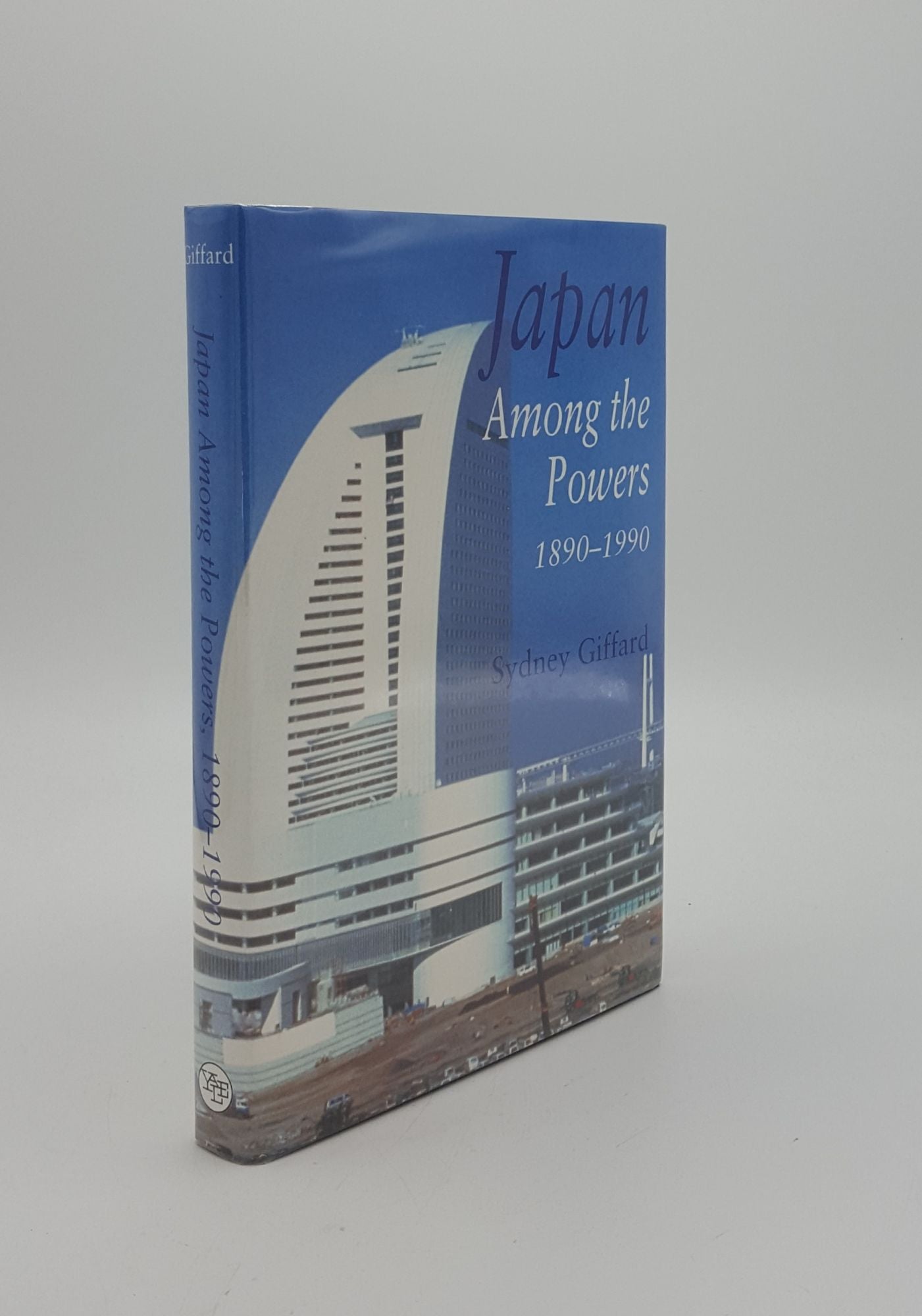GIFFARD Sydney - Japan Among the Powers 1890-1990