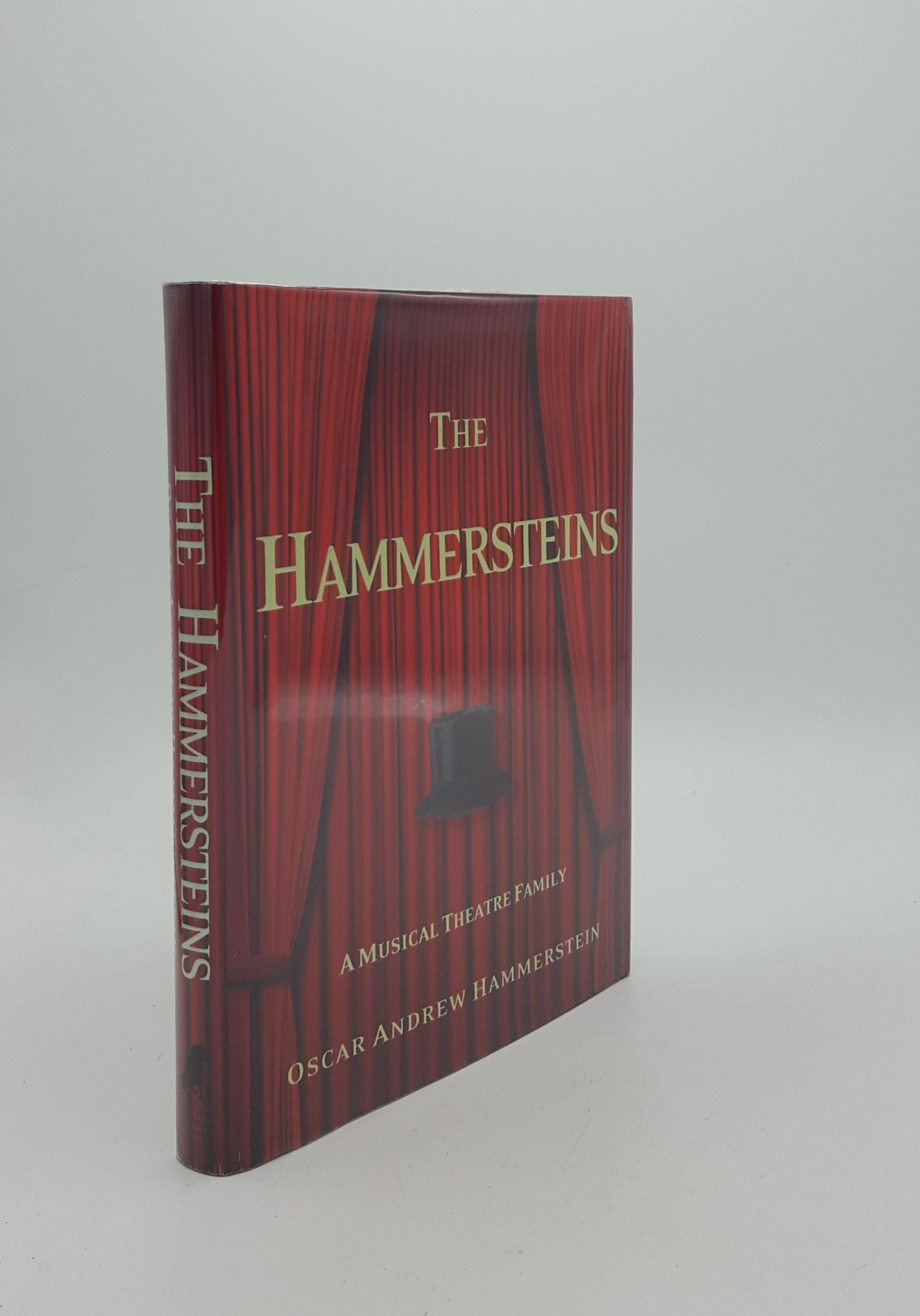 HAMMERSTEIN Oscar Andrew - The Hammersteins a Musical Theatre Family