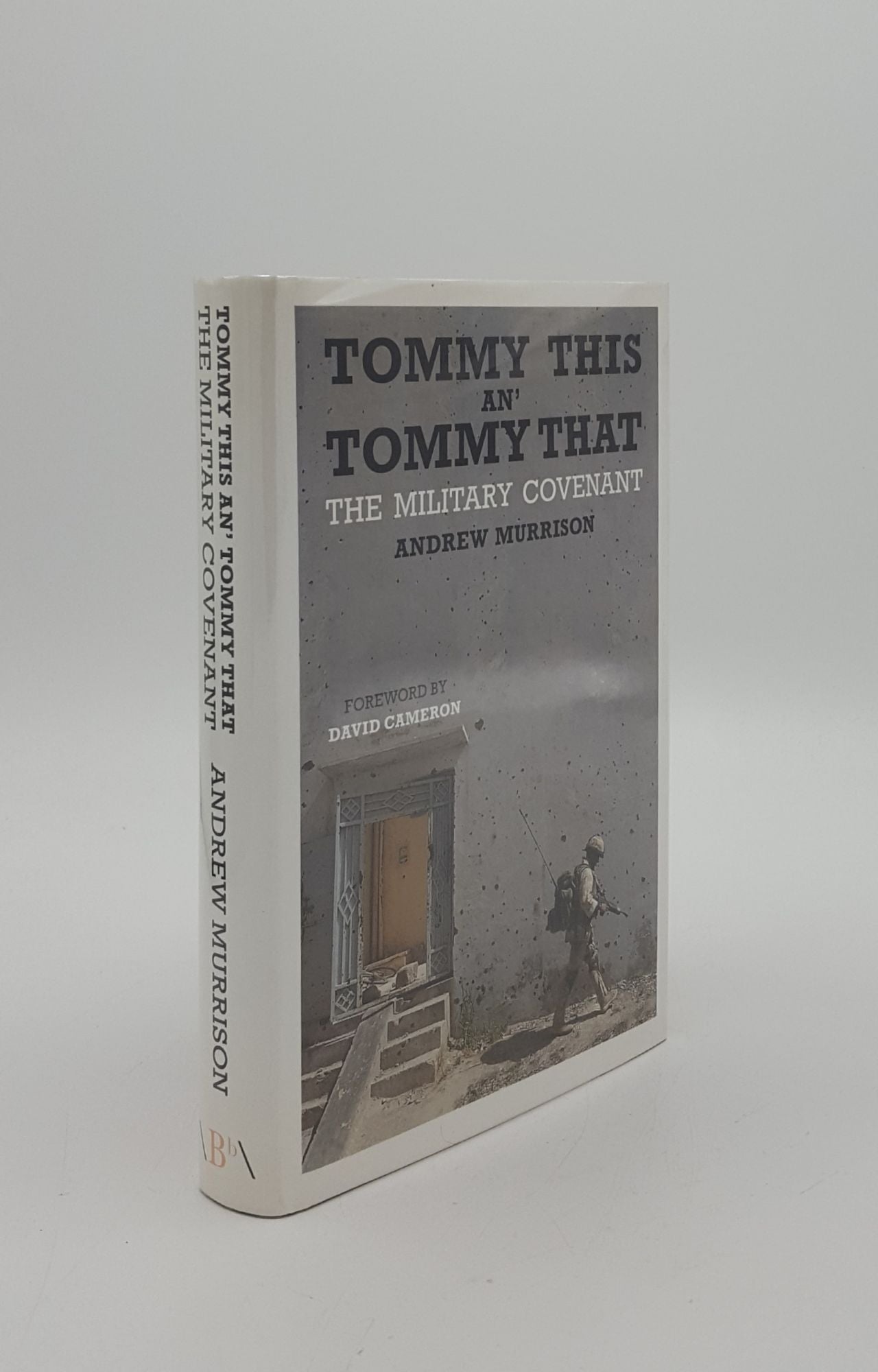 MURRISON Andrew - Tommy This an' Tommy That the Military Covenant