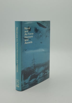 Item #149541 NAVAL AND AIR FORCE HONOURS AND AWARDS. Anon